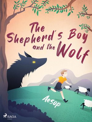 cover image of The Shepherd's Boy and the Wolf
